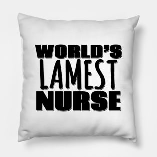 World's Lamest Nurse Pillow