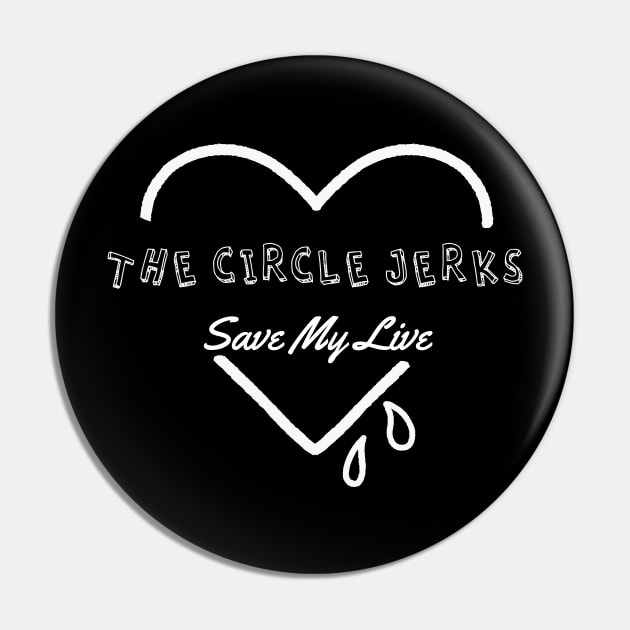 circle jerk save my soul Pin by bubur ayam