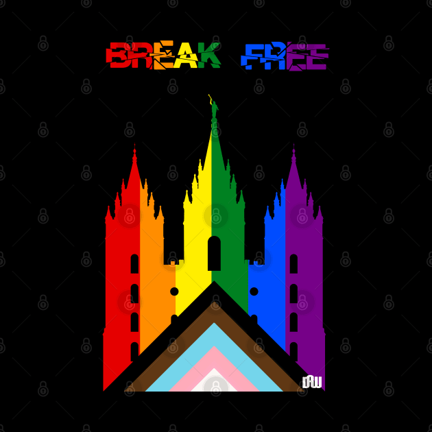 Break Free LGBT+ by Daniela A. Wolfe Designs