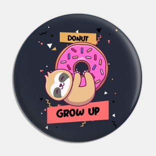 donut grow up Pin