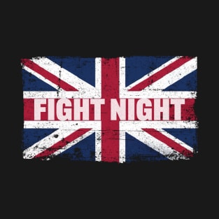 United Kingdom UK Flag Fight Night Fans T-Shirt