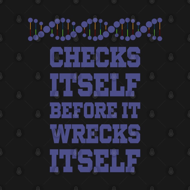 Check Yourself Before You Wreck Your DNA Genetics by ScienceCorner