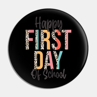 Happy First Day Of School Leopard Back To School Teacher Pin