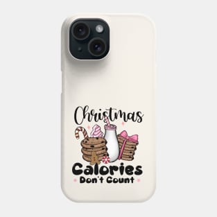 Christmas Calories Don't Count Phone Case