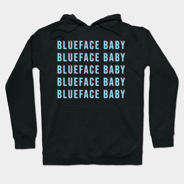 blueface baby - Blueface Merch - Hoodie 