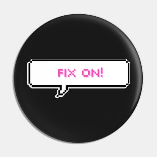 Fix on! -ATEEZ Pin