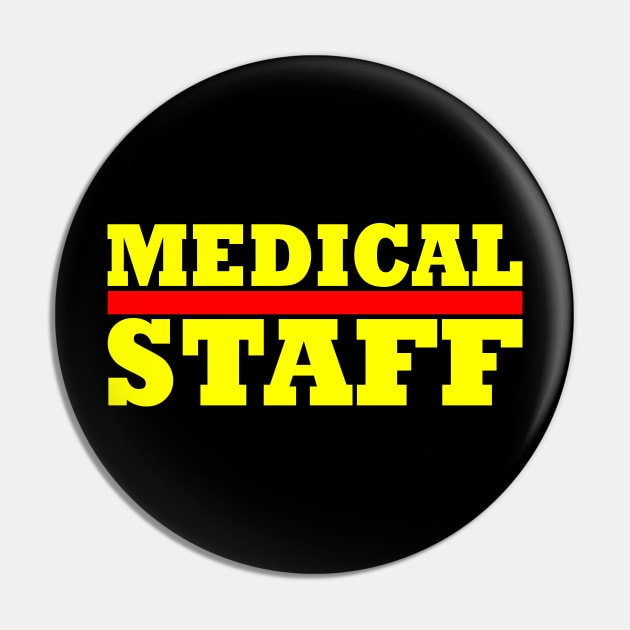 Medical Staff Pin by Milaino