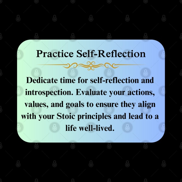 Stoic Practice Self Reflection Thoughts by Spacetrap