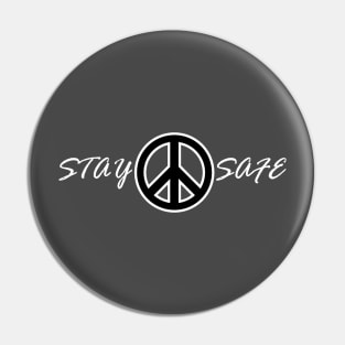 Stay Safe! Pin