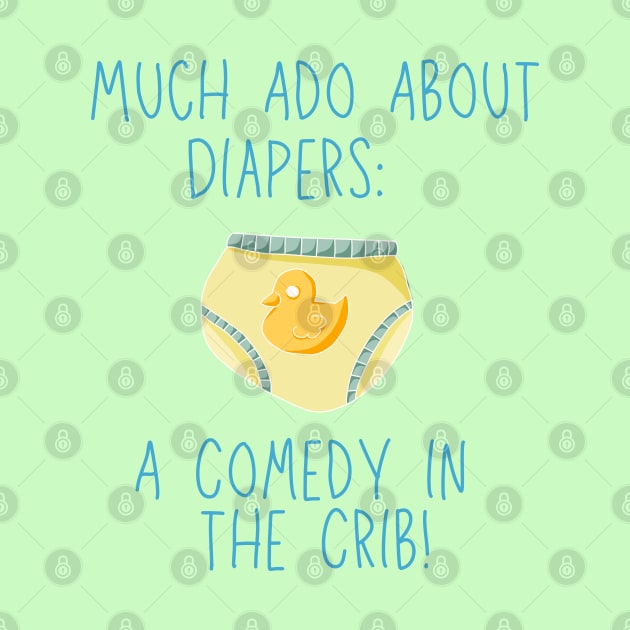 Much Ado About Diapers by Regency Romp