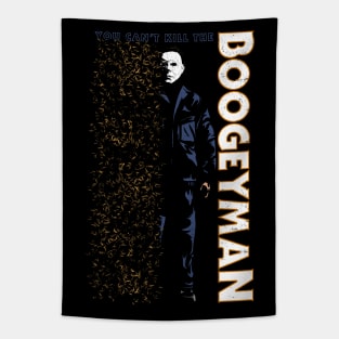 You can't kill the Boogeyman Tapestry