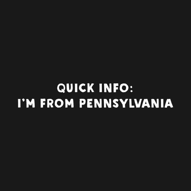 Pennsylvania Cool & Funny by Novel_Designs