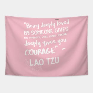 "Loved and Loving - Lao Tzu Inspirational Quote" extra Tapestry