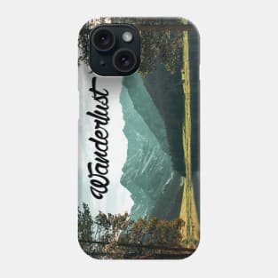 Wanderlust Phone Case