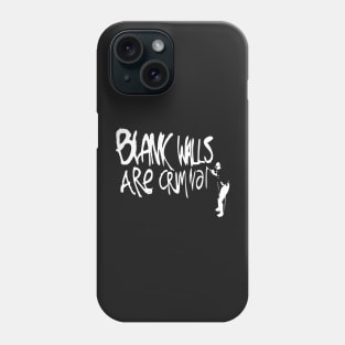 bristol banksy blank walls are crimnal Phone Case