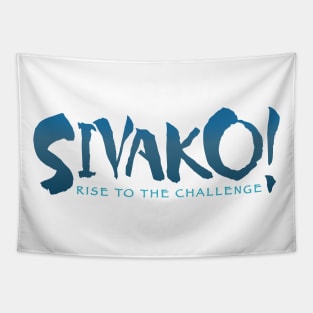 SIVAKO - Rise to the Challenge Tapestry