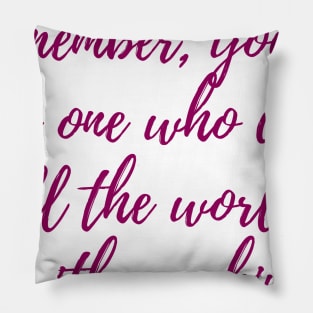 Fill the World with Sunshine Pillow