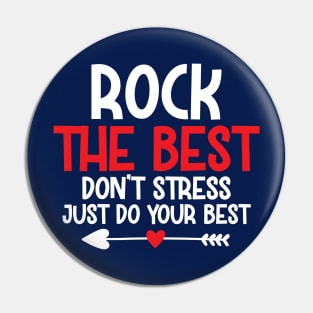 Inspirational Quote Designed - Rock the best Don't stress just do your best... Pin