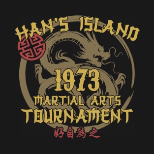 Han's island Bruce Lee Enter the Dragon 1973 - Style 1 of 2 T-Shirt