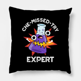 Che-missed-Try Funny Science Chemistry Pun Pillow