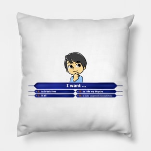 I want to - the queen quiz Pillow