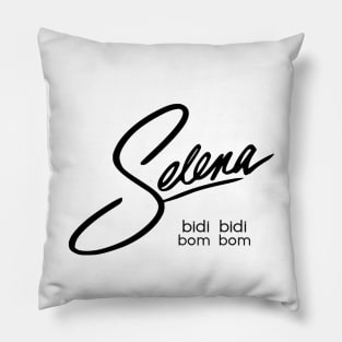 Selena Quintanilla bidi bidi bom bom Pillow