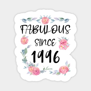 Women 25 Years Old Fabulous Since 1996 Flowers Magnet