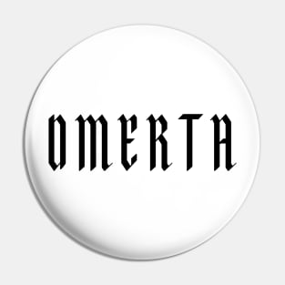 OMERTA: Dark Fortress of Silence Pin