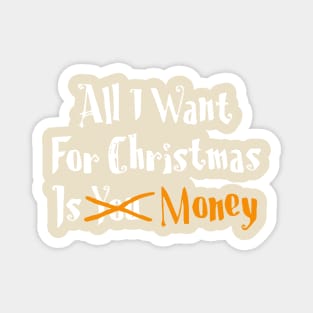 All I Want For Christmas Magnet