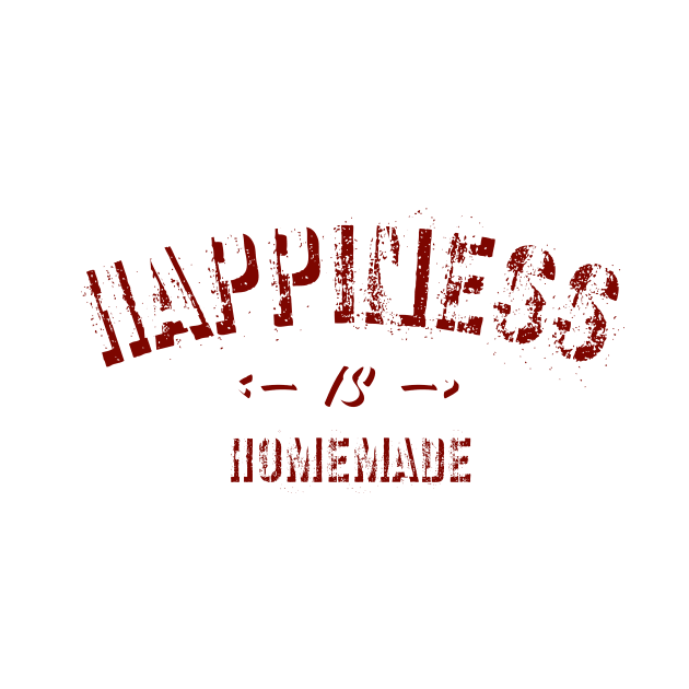 Happiness Is Homemade by UnderDesign