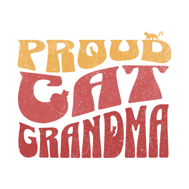 Proud Cat Grandma Vintage Design Gift by MEWRCH