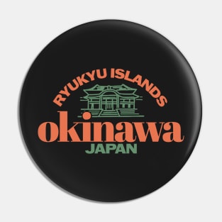 Okinawa - Kyuryu Islands - Japan Pin