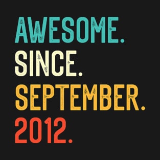 Awesome Since September 2012 T-Shirt