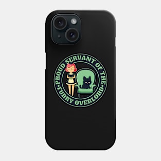 Servant of the Furry Overlord Phone Case