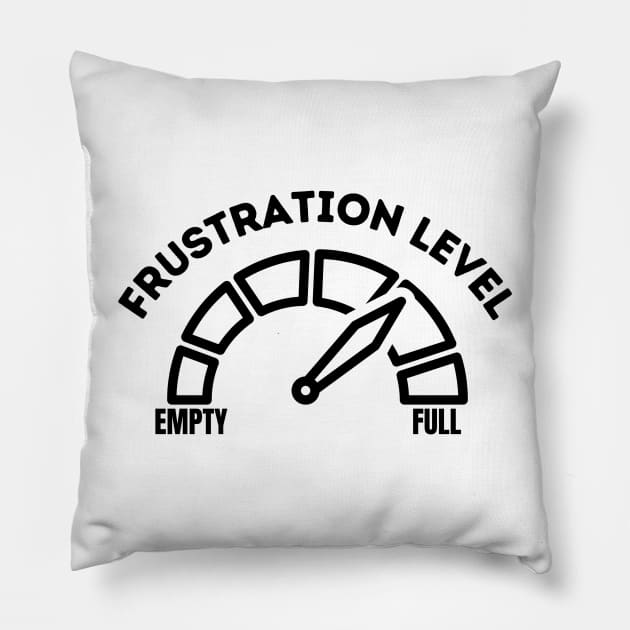 Frustration Level Pillow by FairyMay