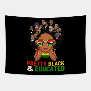 Pretty Black Educated My Roots Black Pride African American BHM Tapestry