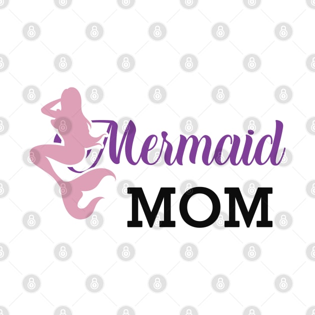 Mermaid Mom by KC Happy Shop