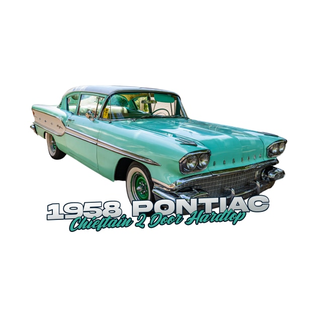 1958 Pontiac Chieftain 2 Door Hardtop by Gestalt Imagery