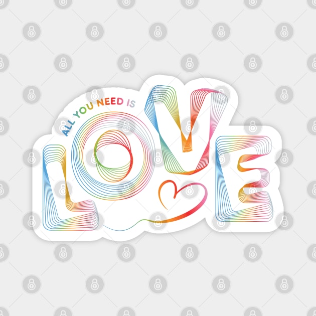 All You Need Is Love Magnet by PCStudio57