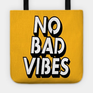 No Bad Vibes Retro Style Typography Art Quote Tote