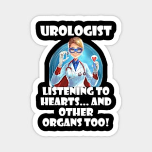 The Organ Whisperer: Urologist Edition white Magnet