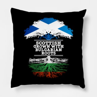 Scottish Grown With Bulgarian Roots - Gift for Bulgarian With Roots From Bulgaria Pillow