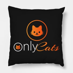 Only Cats Pillow