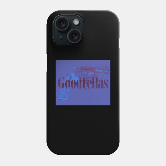 goodfellas Phone Case by oryan80