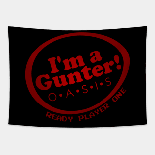 I'm a Gunter - Ready Player One Fan Art Tapestry