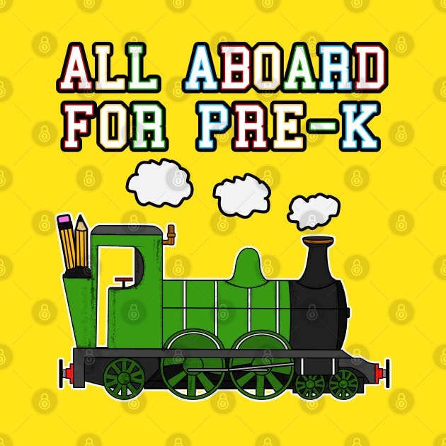 All Aboard For Pre-K Steam Train by doodlerob