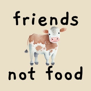 Friends not food T-Shirt