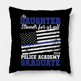 Proud of my Daughter Police Academy 2024 Graduation TShirt Pillow