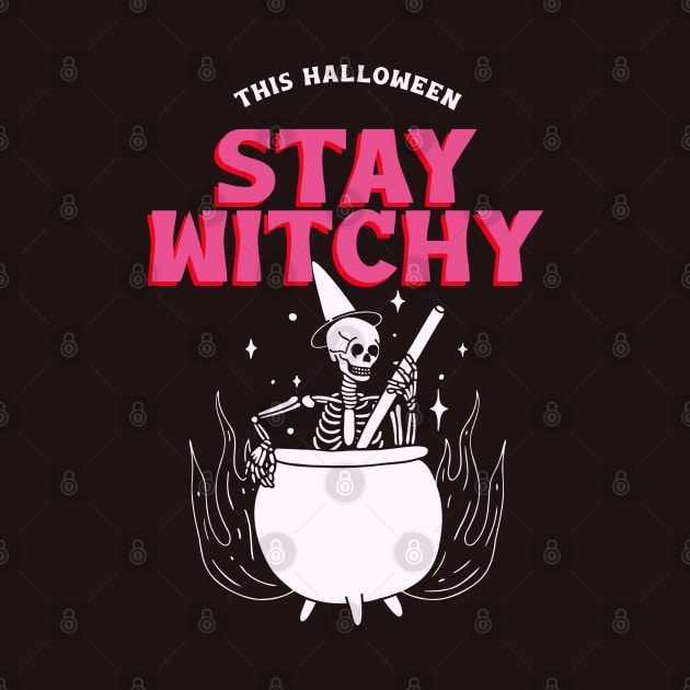 Stay Witchy | Halloween 2023 by Soulfully Sassy