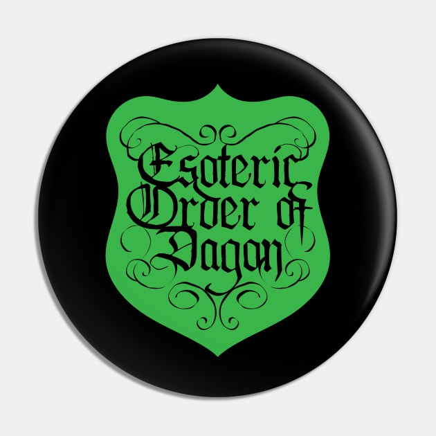 Esoteric Order of Dagon Pin by CountZero